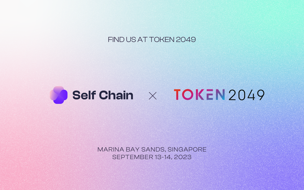 Self Chain at TOKEN2049