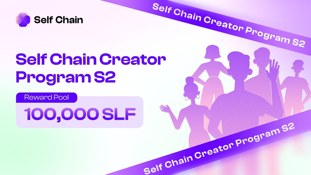 Introducing the Self Chain Creator Program: Season 2
