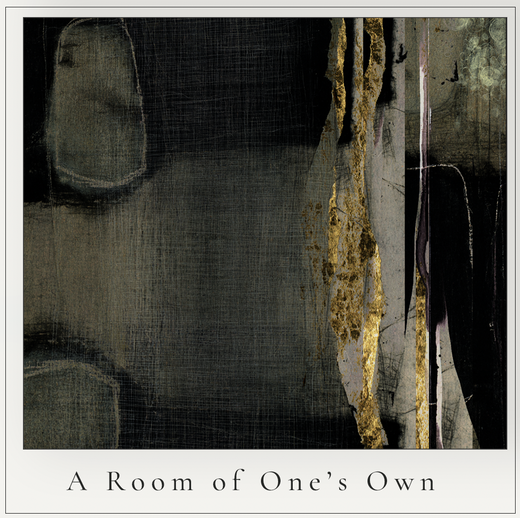 A Room of One’s Own.