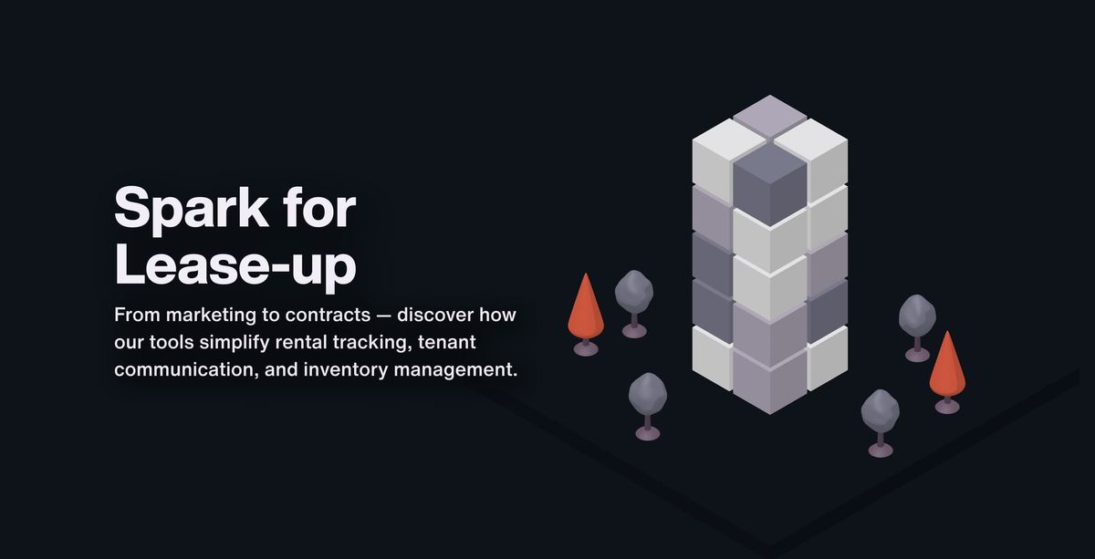 For Sale, For Lease-up: One Platform to Power Both