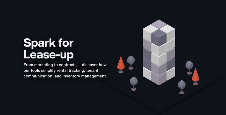 For Sale, For Lease-up: One Platform to Power Both