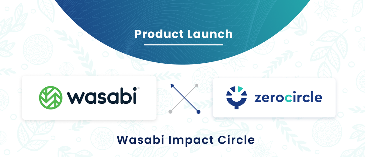 Wasabi Impact Circle Is Live: Simplifying Carbon Credits for Cloud Storage Customers