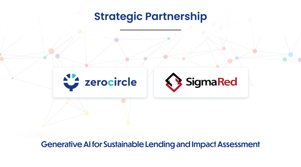 Zero Circle and SigmaRed Join Forces to Harness Gen AI for Sustainable Finance and Impact Assessment