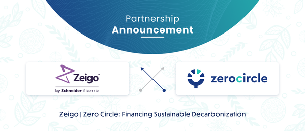 Zero Circle and Zeigo by Schneider Electric Join Forces to Finance Sustainable Decarbonization Through Digital Tools