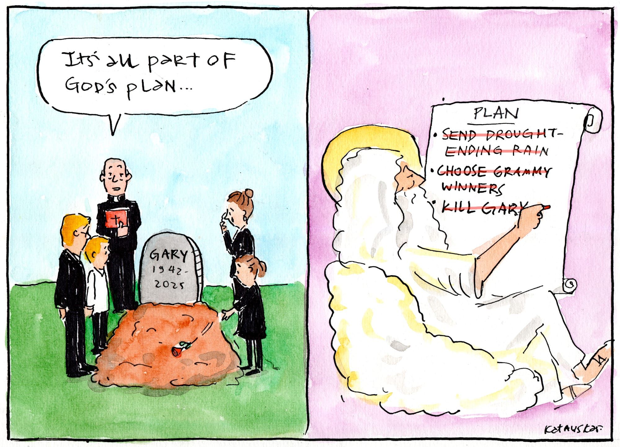 As Nick Cave said, "I don't believe in an interventionist God"...