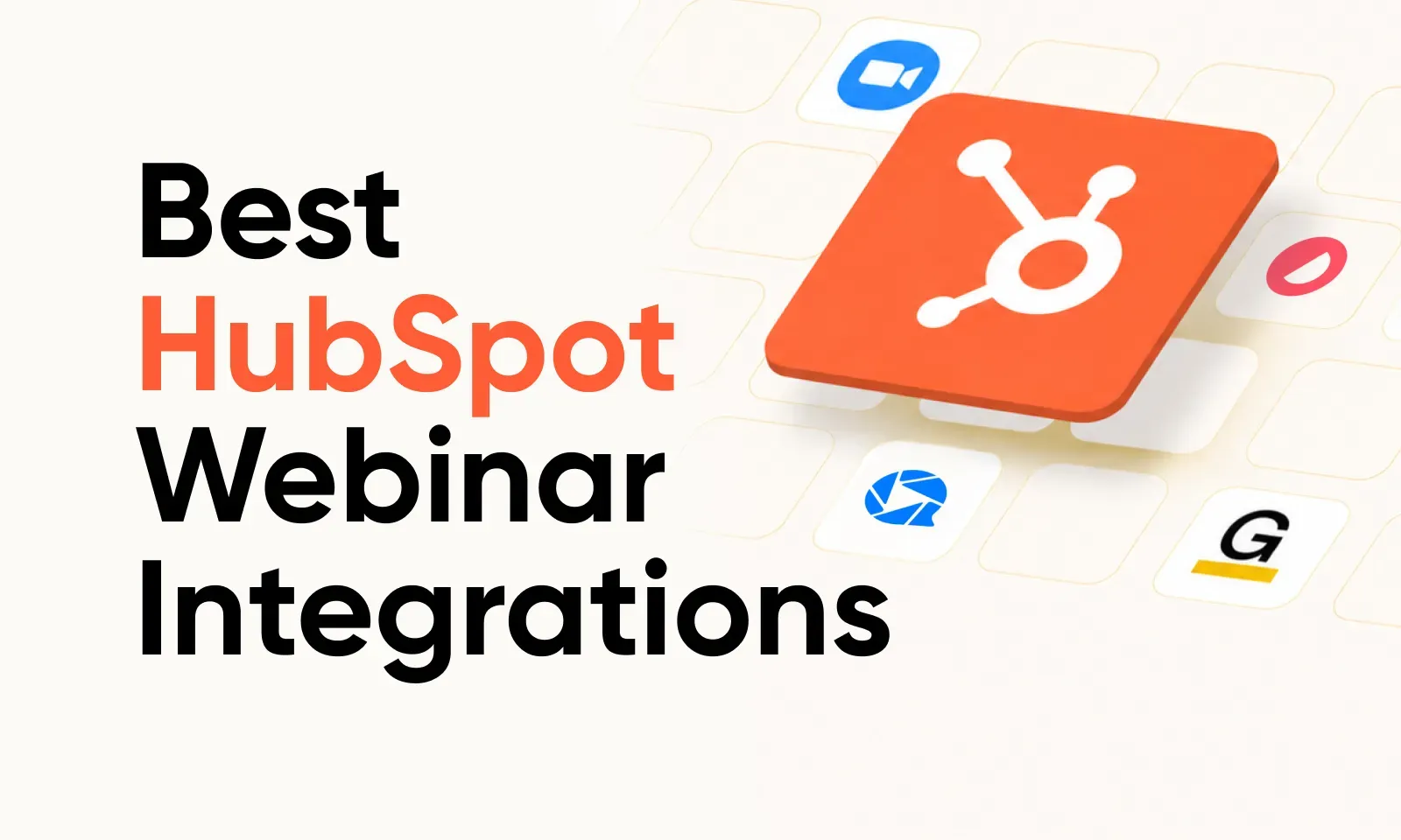 Best HubSpot webinar integrations