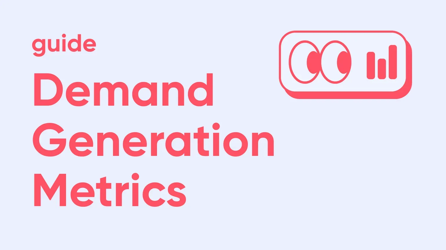 Cover image for Demand Generation Metrics article