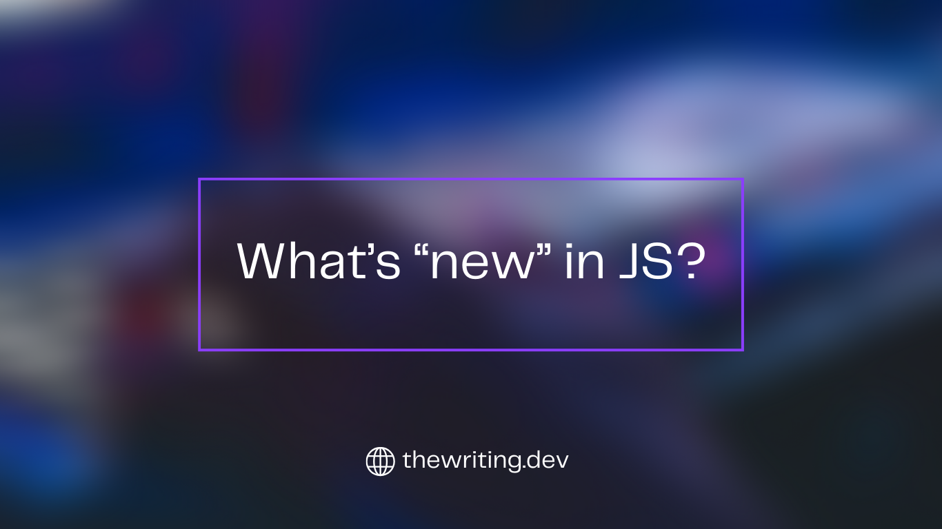 What's "new" in JS