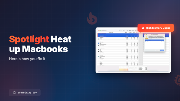 Spotlight Heats up Macbooks. Here's how you fix it.