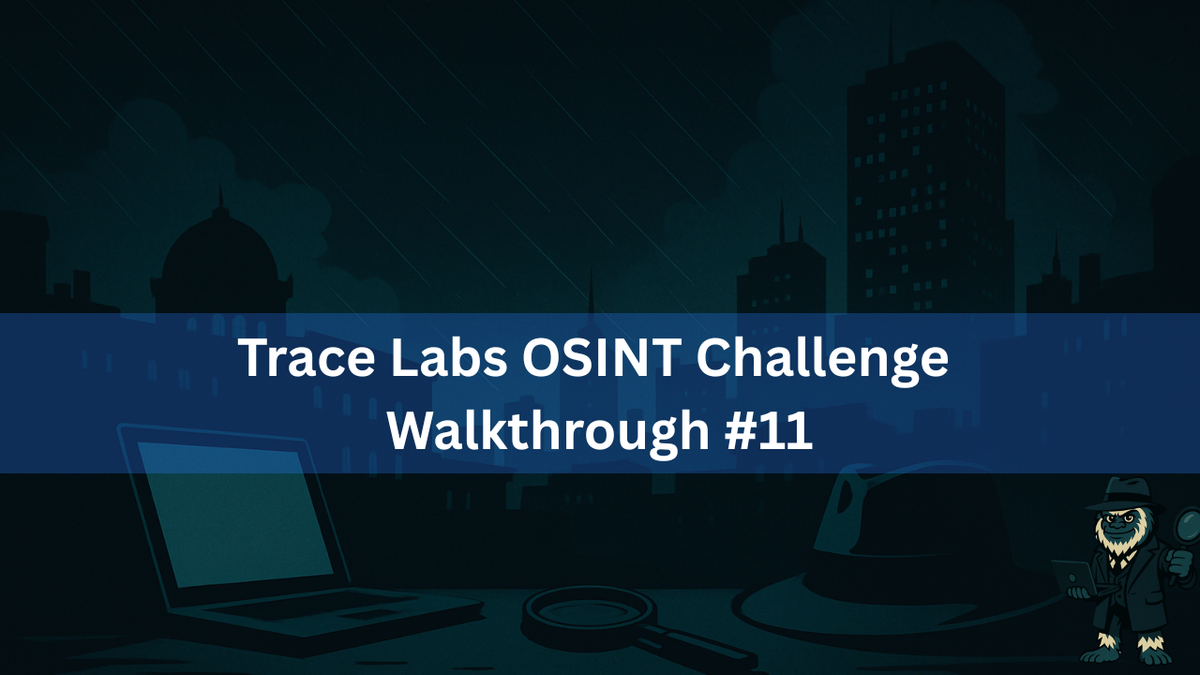 Trace Labs Challenge #11
