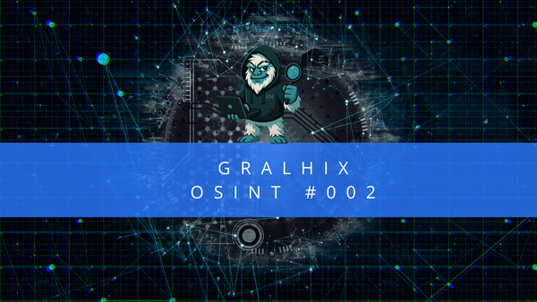 Gralhix OSINT Exercise #002