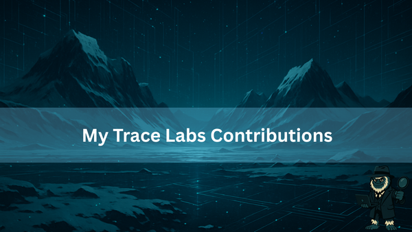 Contributing to Trace Labs: My Work in Training and Development