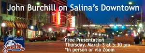 Salina's Downtown, A First Thursday Presentation