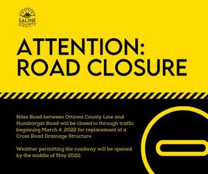 Niles Rd Closed for Drainage Structure Replacement