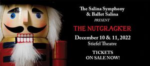 The Magic of “The Nutcracker” Returns to Salina Dec. 10 & 11
