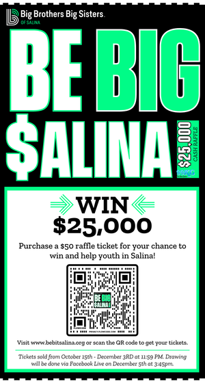 Be Big Salina Cash Raffle