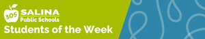 USD 305 Students of the Week #23