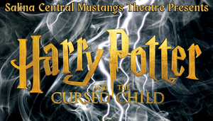 Salina Central High School to Present "Harry Potter and the Cursed Child"
