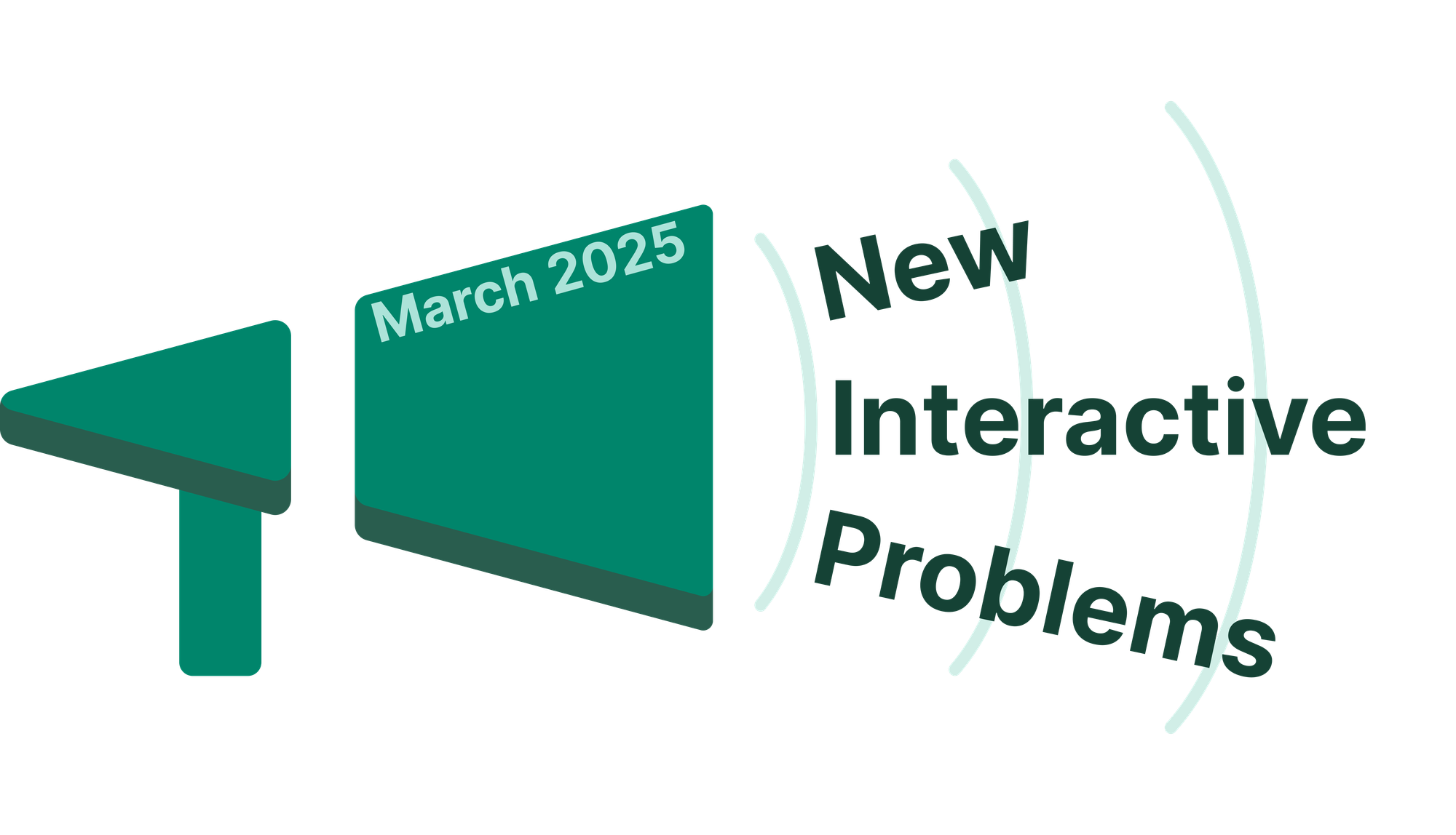 New Interactive Problems in March 2025