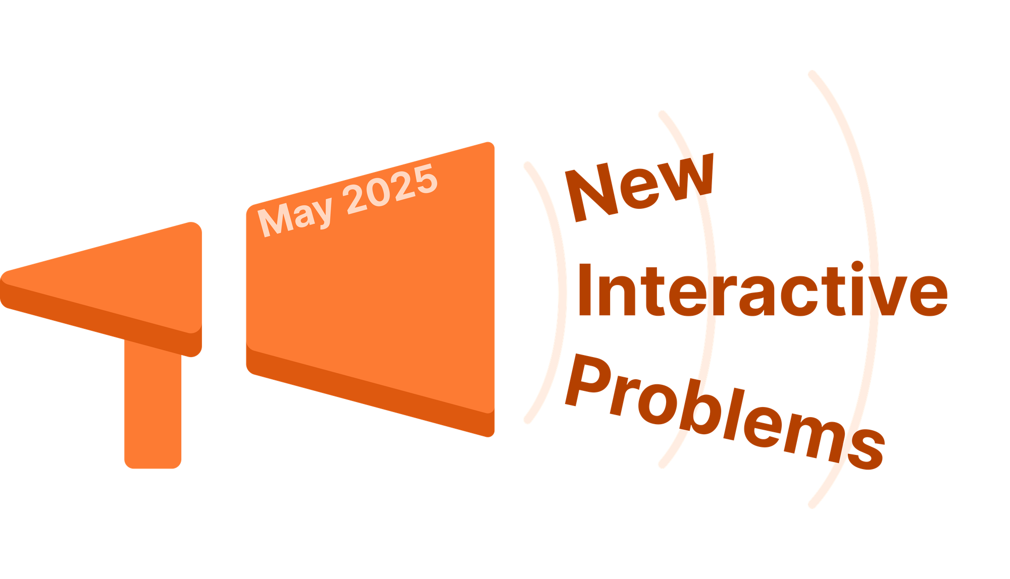 New Interactive Problems in May 2025