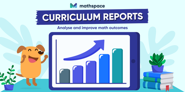 Introducing the new curriculum report in Mathspace