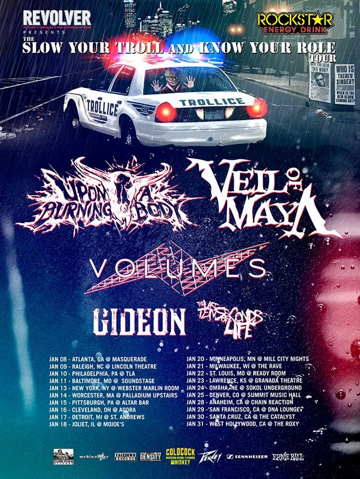 Upon A Burning Body & Veil of Maya’s “Slow Your Troll and Know Your Roll Tour” – GALLERY