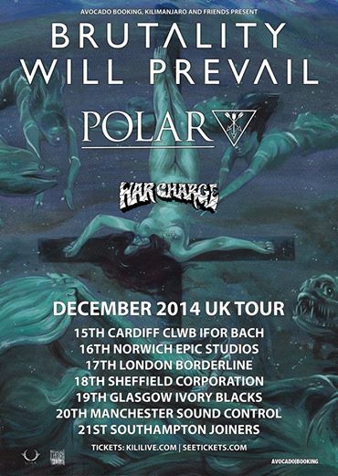Brutality Will Previal 2014 UK Tour - poster