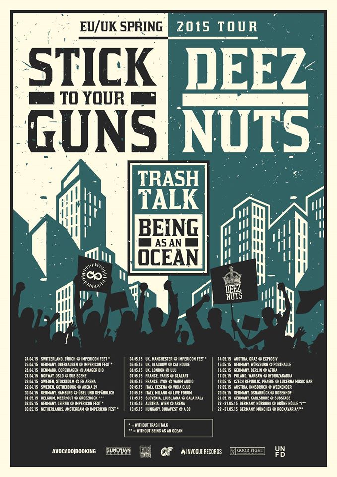 Stick To Your Guns - Co-Headlining European Tour With Deez Nuts - poster