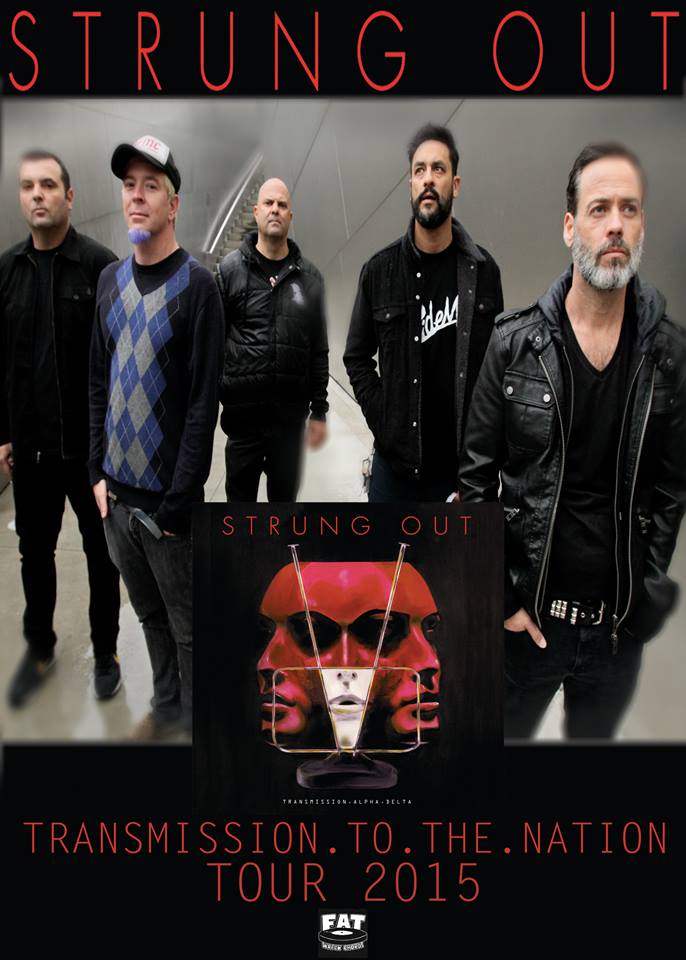 Strung Out - Transmission.To.The.Nation Tour 2015 - poster