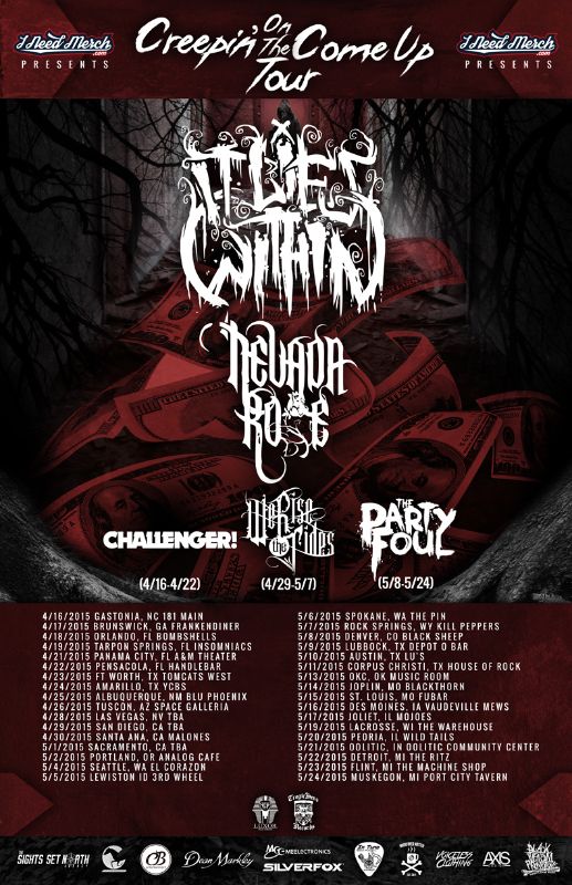 It Lies Within - Creepin On The Come Up Tour - poster