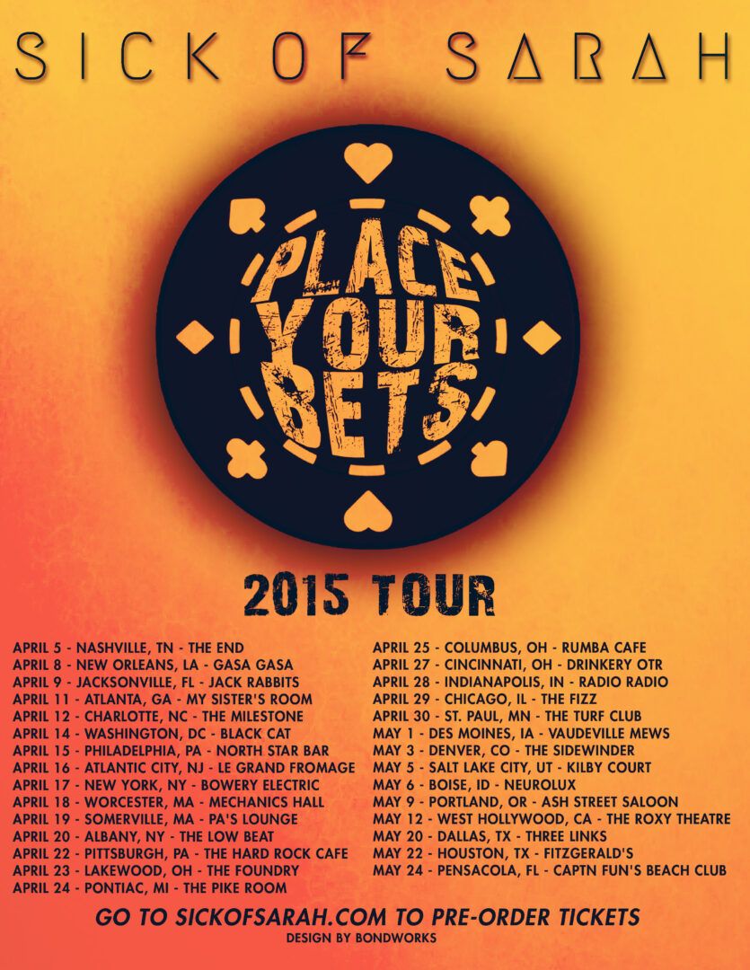 Sick of Sarah - 2015 tour poster