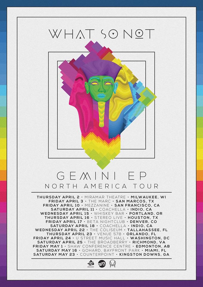 What So Not - Gemini EP North American Tour - poster