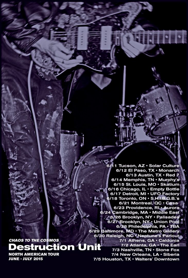 Destruction Unit 2015 Summer Tour