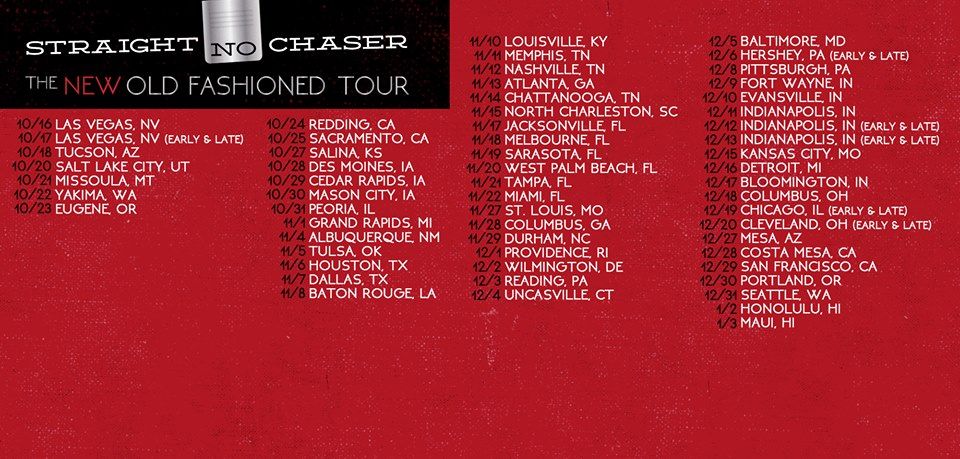 Straight No Chaser - The New Old Fashioned Tour - poster