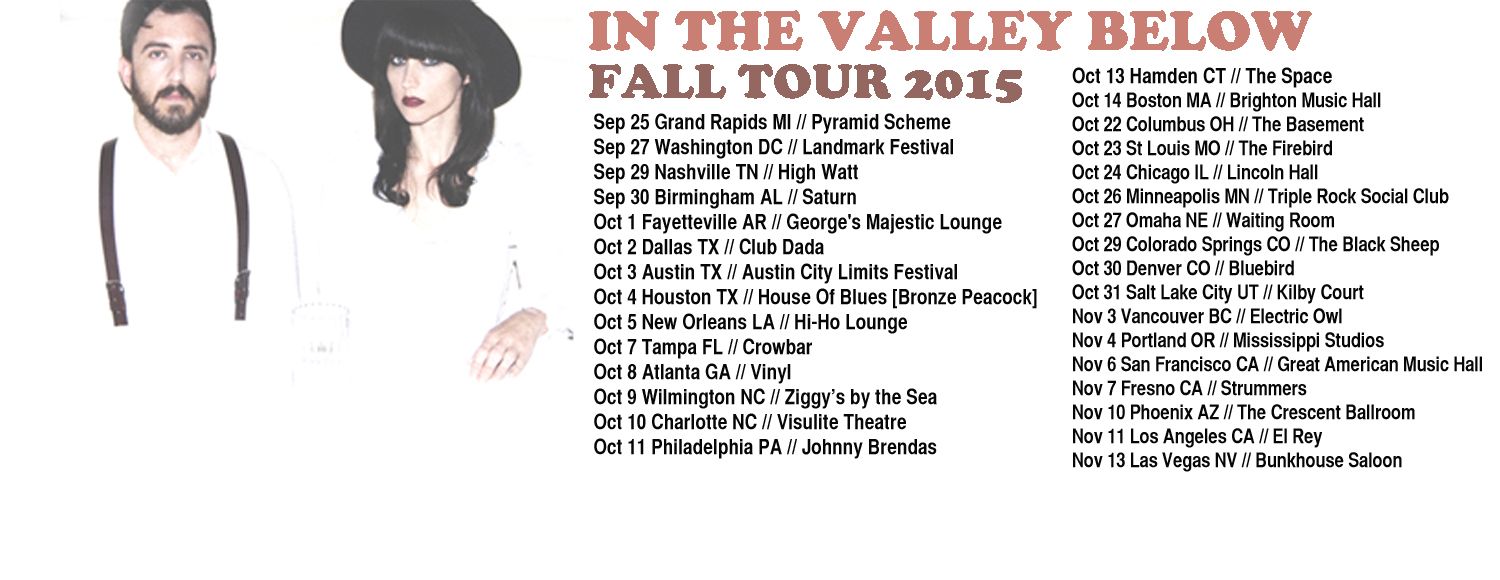 In The Valley Below - 2015 Tour Poster