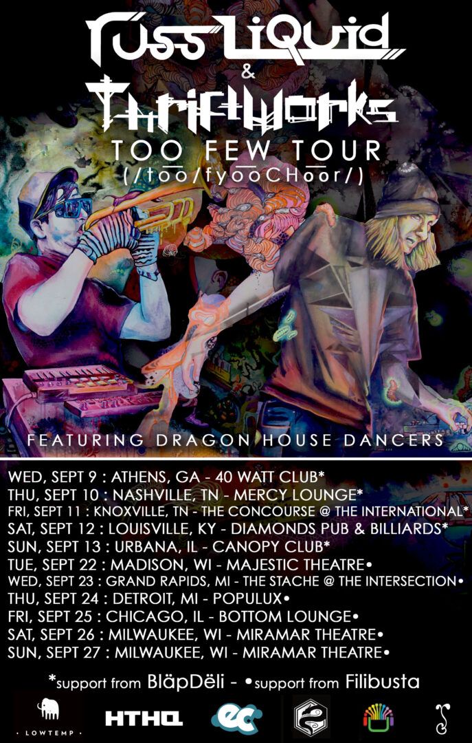 Russ Liquid - Too Few Tour - Poster