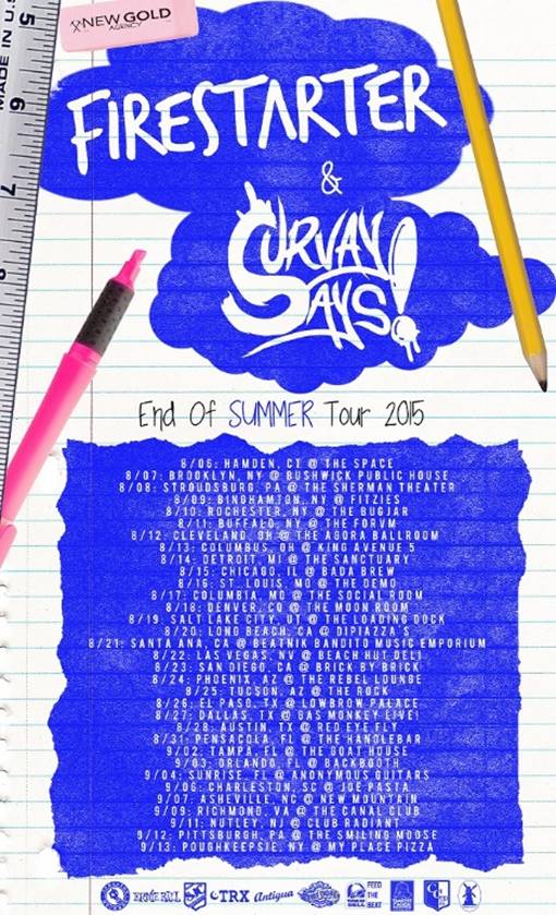 Survey Says! & Firestarter Co-Headlining Tour