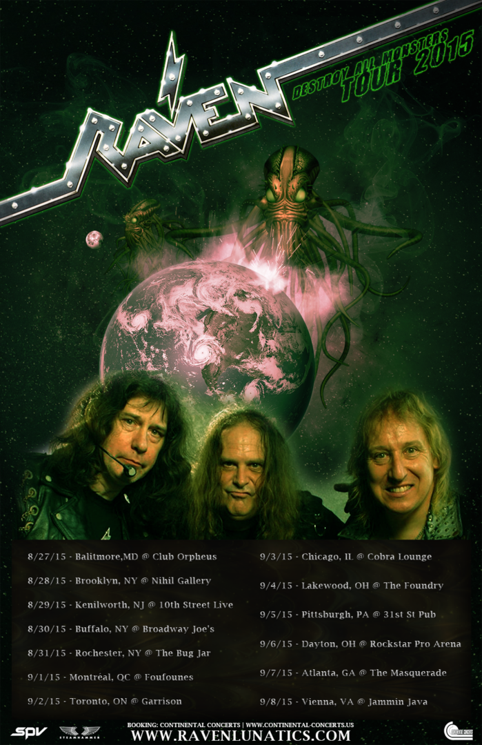 Raven - 2015 Summer Tour