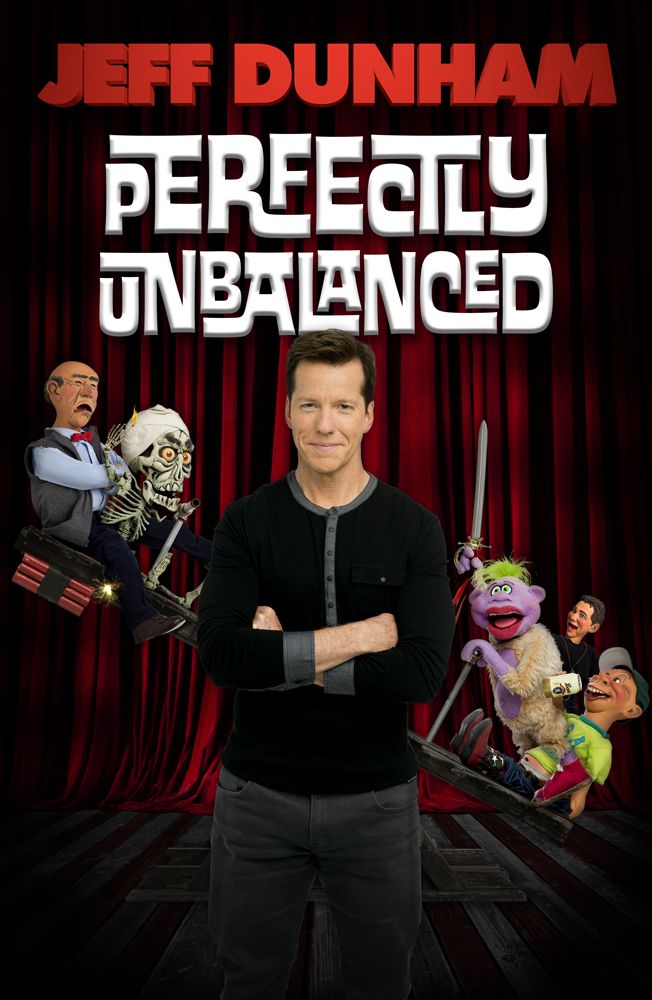 Jeff Dunham - The Perfectly Unbalanced Tour - poster