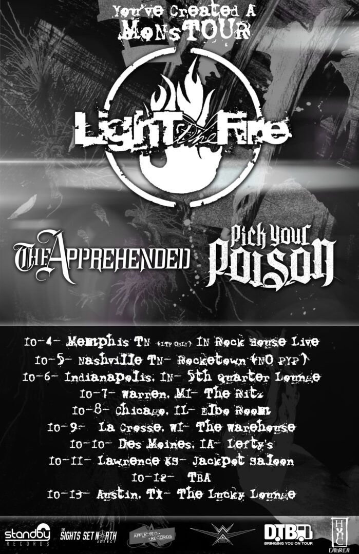 Light The Fire - You've Created A MonsTOUR - poster