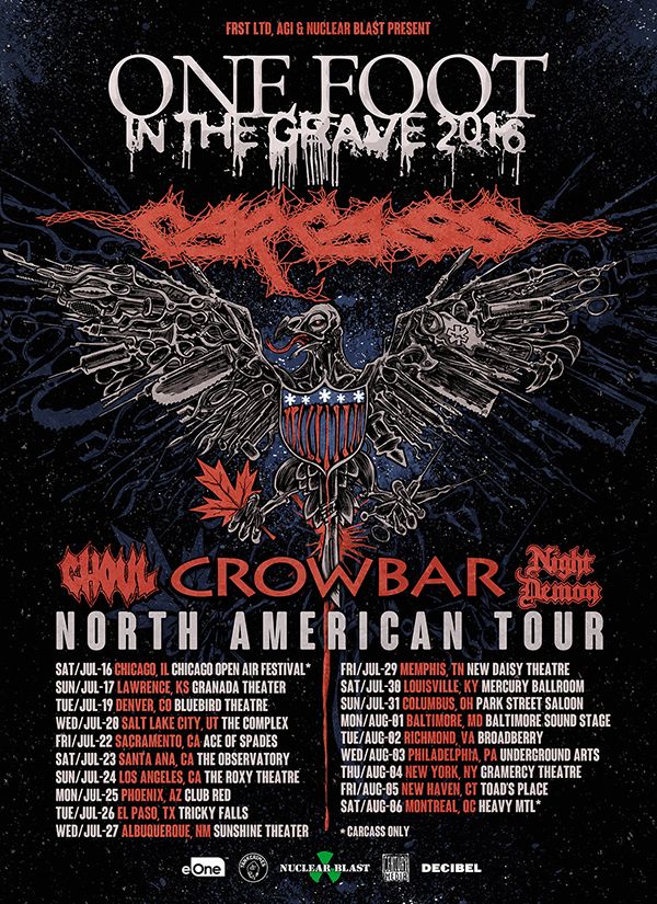Carcass - One Foot In The Grave 2016 Tour - poster