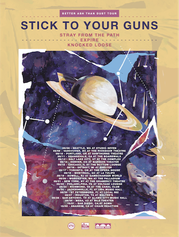 Stick To Your Guns - Better Ash Than Dust Tour - poster