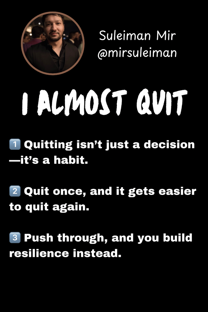 𝐈 𝐀𝐥𝐦𝐨𝐬𝐭 𝐐𝐮𝐢𝐭.