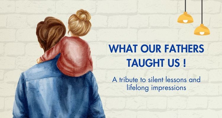What Our Fathers Taught Us Without Saying a Word