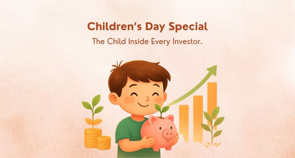 Children’s Day Special: The Child Inside Every Investor