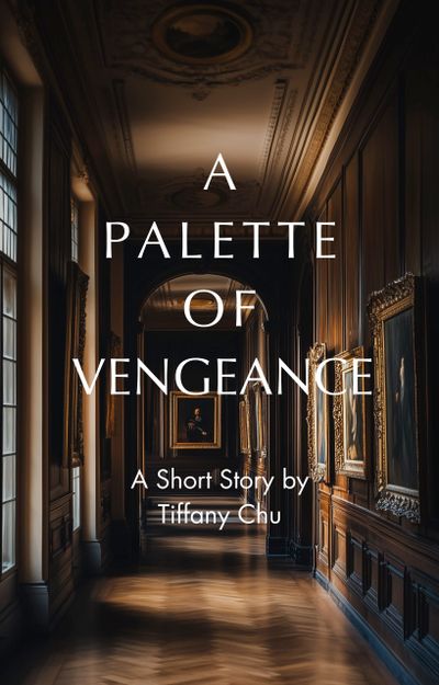 A Palette of Vengeance
