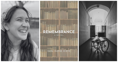 Remembrance by Sara Hayes Dietz