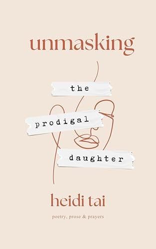 Unmasking the Prodigal Daughter