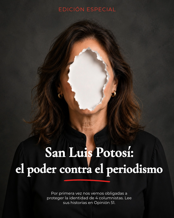 #Especial SLP: El poder vs el periodismo