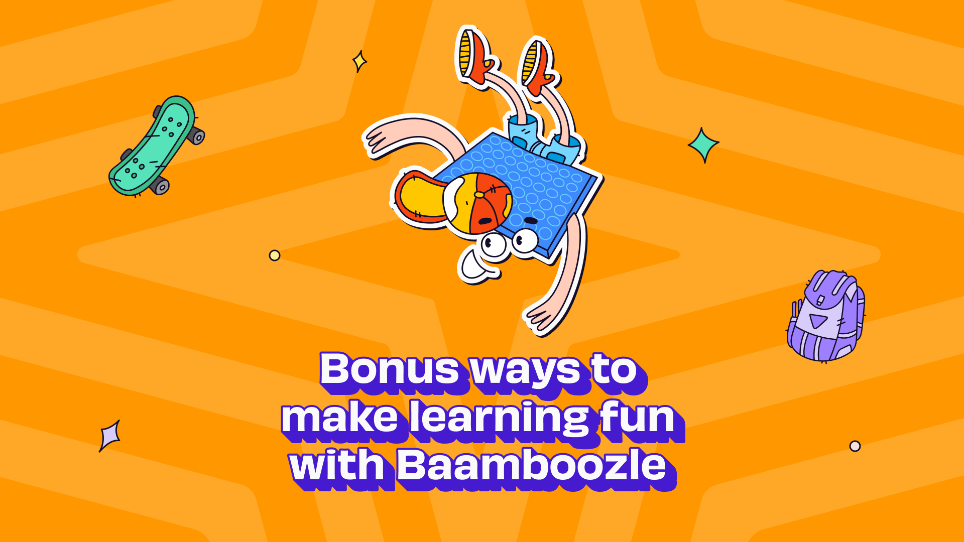 Bonus Ways to Make Learning Fun with Baamboozle